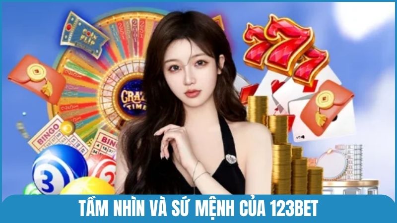 Tầm nhìn và sứ mệnh của 123bet luôn hướng đến người chơi