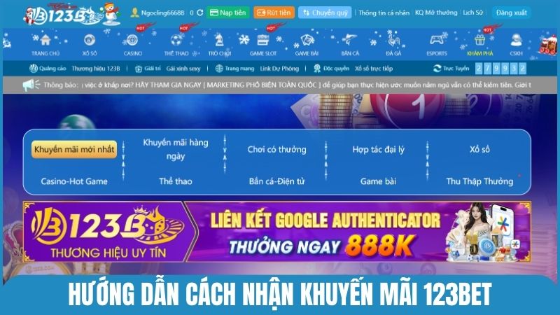 Hướng dẫn cách nhận khuyến mãi nhanh chóng tại 123bet cho tân binh