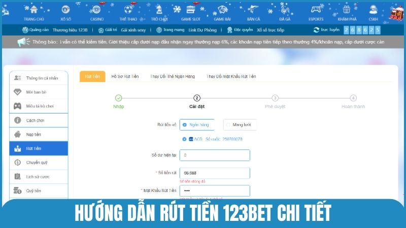 Hướng dẫn đầy đủ cách rút tiền nhanh chóng tại 123bet