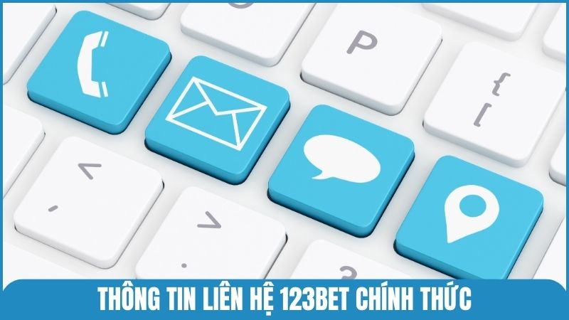 Thông tin liên hệ 123bet chính thức